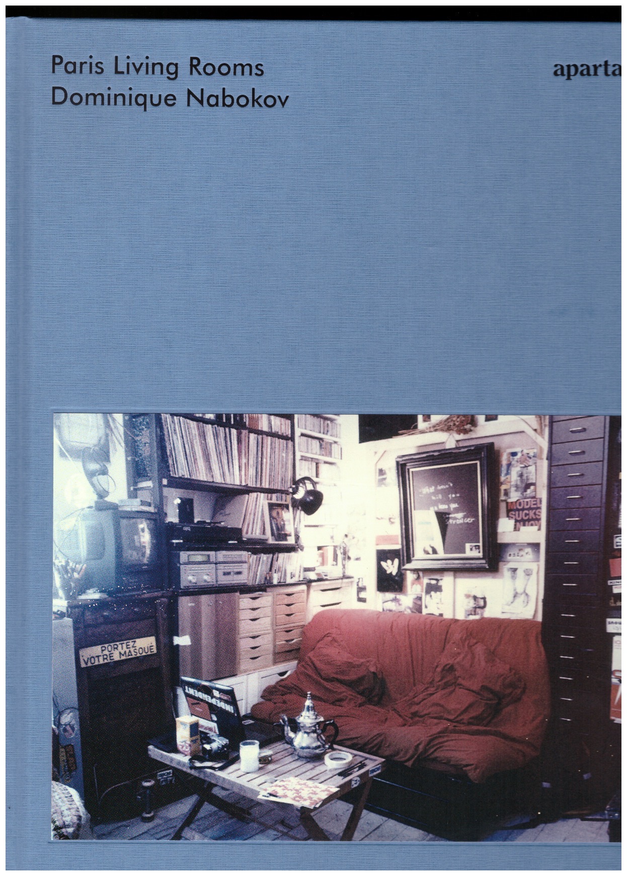 NABOKOV, Dominique - Paris Living Rooms
